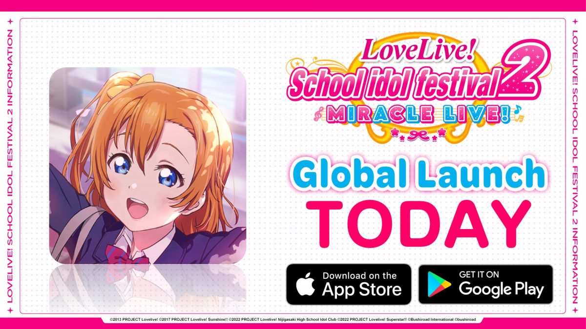 ⭐SIF2 Global Launch TODAY⭐