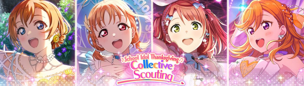 School Idol Thanksgiving Collective Scouting